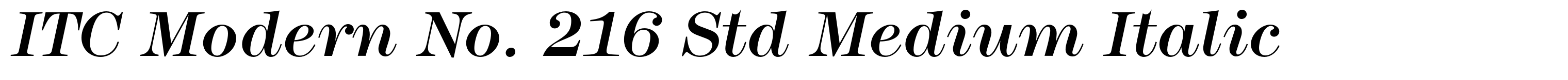 ITC Modern No. 216 Std Medium Italic